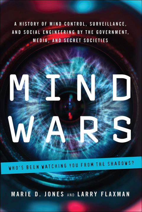 Mind Wars: A History of Mind Control, Surveillance, and Social Engineering by the Government, Media, and Secret Societies - FULL INSTANT DOWNLOAD | PDF DOCX EPUB