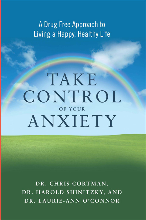 Take Control of Your Anxiety : A Drug-Free Approach to Living a Happy, Healthy Life - FULL INSTANT DOWNLOAD | PDF DOCX EPUB
