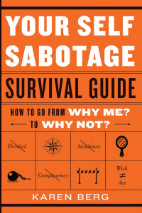 Omslagafbeelding: Your Self-Sabotage Survival Guide 9781601633514