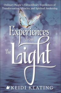 Cover image: Experiences From the Light 9781601633392