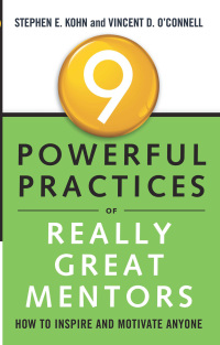 Omslagafbeelding: 9 Powerful Practices of Really Great Mentors 9781601633224