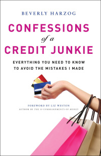 Titelbild: Confessions of a Credit Junkie 9781601632944