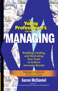 Imagen de portada: The Young Professional's Guide to Managing 9781601632548