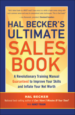 Imagen de portada: Hal Becker's Ultimate Sales Book 9781601632418