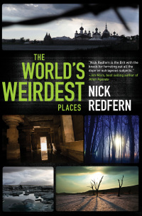 Cover image: The World's Weirdest Places 9781601632371