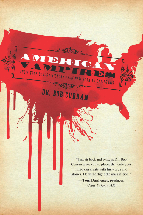American Vampires: Their True Bloody History From New York to California - FULL INSTANT DOWNLOAD | PDF DOCX EPUB
