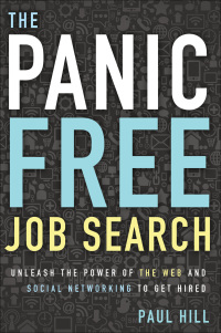 Omslagafbeelding: The Panic Free Job Search 9781601632036