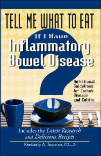Omslagafbeelding: Tell Me What to Eat If I Have Inflammatory Bowel Disease 9781601631954