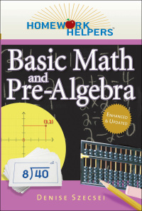 Omslagafbeelding: Homework Helpers: Basic Math and Pre-Algebra, Revised Edition 9781601631688