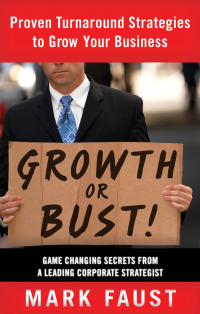 Titelbild: Growth or Bust! 9781601631626
