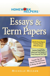 Imagen de portada: Homework Helpers: Essays & Term Papers 9781601631404