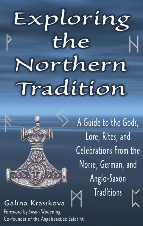 Exploring the Northern Tradition: A Guide to the Gods, Lore, Rites, and Celebrations From the Norse, German, and Anglo-Saxon Traditions - FULL INSTANT DOWNLOAD | PDF DOCX EPUB
