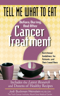 Omslagafbeelding: Tell Me What to Eat Before, During, and After Cancer Treatment 9781601631091