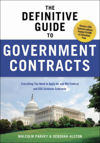 Cover image: The Definitive Guide to Government Contracts 9781601631114