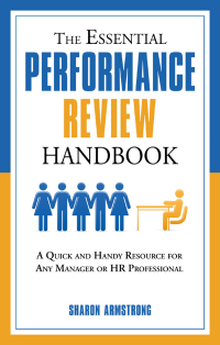 Titelbild: The Essential Performance Review Handbook 1st edition 9781601631138