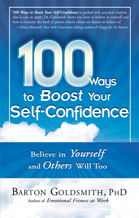 100 Ways to Boost Your Self-Confidence: Believe In Yourself and Others Will Too - FULL INSTANT DOWNLOAD | PDF DOCX EPUB