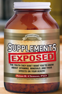 Omslagafbeelding: Supplements Exposed 9781601630902