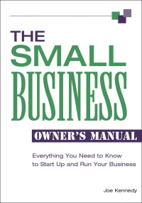 Cover image: The Small Business Owner's Manual 9781564148131