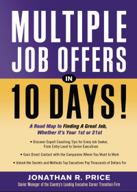 Imagen de portada: Multiple Job Offers in 10 Days! 9781564149022