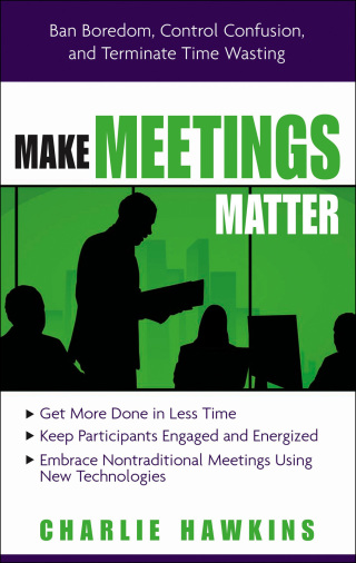 Immagine di copertina: Make Meetings Matter 9781601630155
