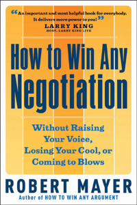 Imagen de portada: How to Win Any Negotiation 9781564149206