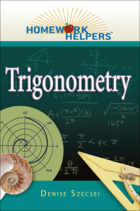 表紙画像: Homework Helpers: Trigonometry 9781564149138