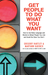 Cover image: Get People to Do What You Want 9781564149930