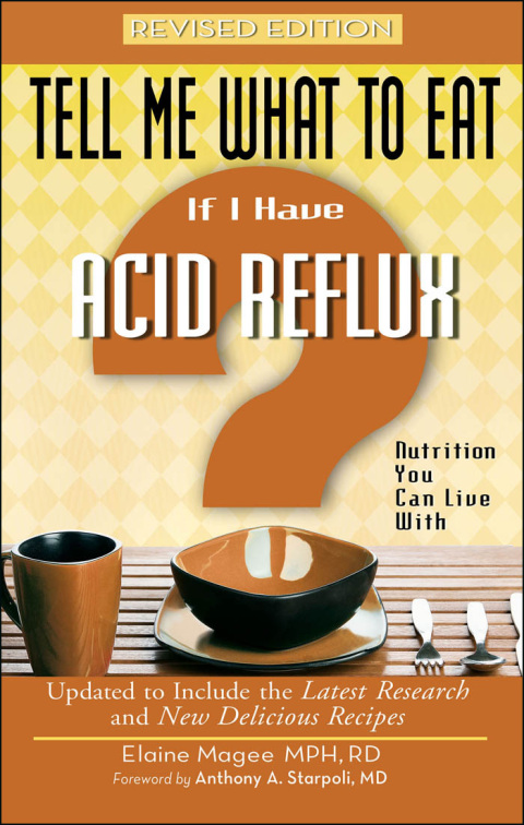 Tell Me What to Eat if I Have Acid Reflux, Revised Edition: Nutrition You Can Live With - FULL INSTANT DOWNLOAD | PDF DOCX EPUB