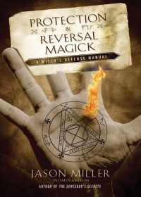 Imagen de portada: Protection & Reversal Magick 9781564148797