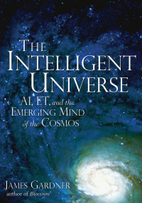 Omslagafbeelding: The Intelligent Universe 9781564149190