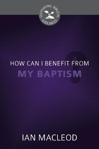 Cover image: How Can I Benefit from My Baptism? 9781601786449