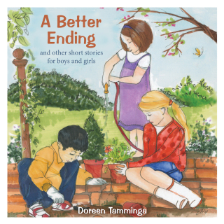 Cover image: A Better Ending and Other Short Stories for Boys and Girls 9781601787903