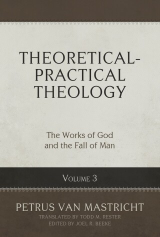 صورة الغلاف: Theoretical-Practical Theology, Volume 3 9781601788405