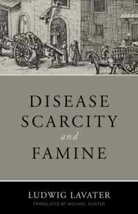 Titelbild: Disease, Scarcity, and Famine 9781601788634