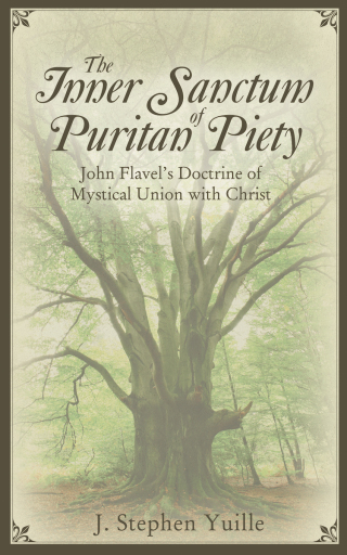 Imagen de portada: The Inner Sanctum of Puritan Piety 9781601788986