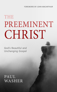 Cover image: The Preeminent Christ 9781601789884