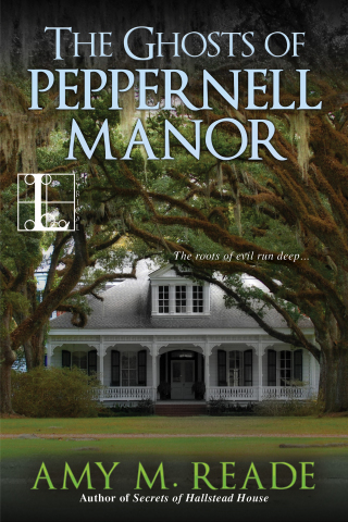 Imagen de portada: The Ghosts of Peppernell Manor 9781601833013