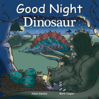 Cover image: Good Night Dinosaur 9781602190788
