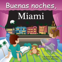Cover image: Buenas noches, Miami 9781602190528