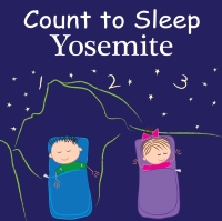 صورة الغلاف: Count to Sleep Yosemite 9781602193116