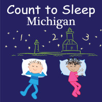 Cover image: Count To Sleep Michigan 9781602193277