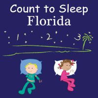 Cover image: Count To Sleep Florida 9781602192027