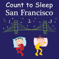 Cover image: Count To Sleep San Francisco 9781602192089