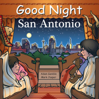 Cover image: Good Night San Antonio 9781602191983