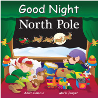 Cover image: Good Night North Pole 9781602190719