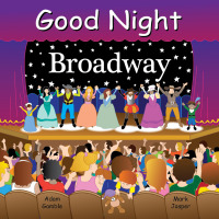 Cover image: Good Night Broadway 9781602194366
