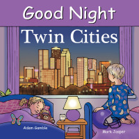 Cover image: Good Night Twin Cities 9781602192324
