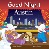 Cover image: Good Night Austin 9781602192331