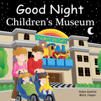 Cover image: Good Night Children's Museum 9781602195783
