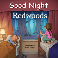 Cover image: Good Night Redwoods 9781602197794